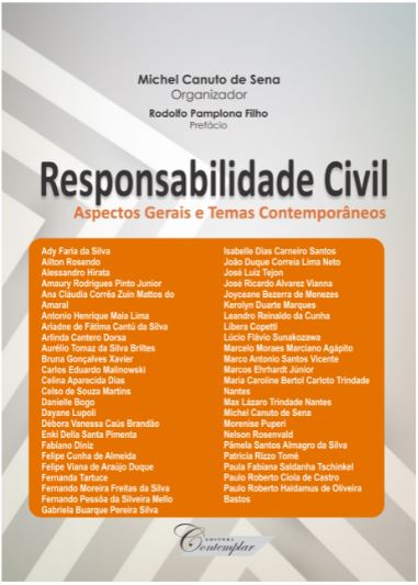 Responsabilidade Civil. Aspectos Gerais e Temas Contemporâneos